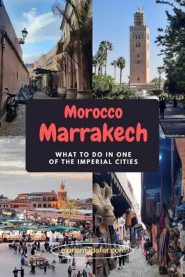 The Ultimate Marrakech Bucket List - Top Things to Do