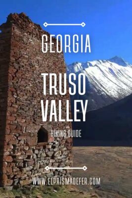 Guide for Hiking Truso Valley in Kazbegi, Georgia