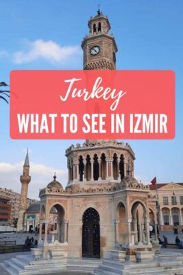 Top Things to Do in Izmir, Turkey